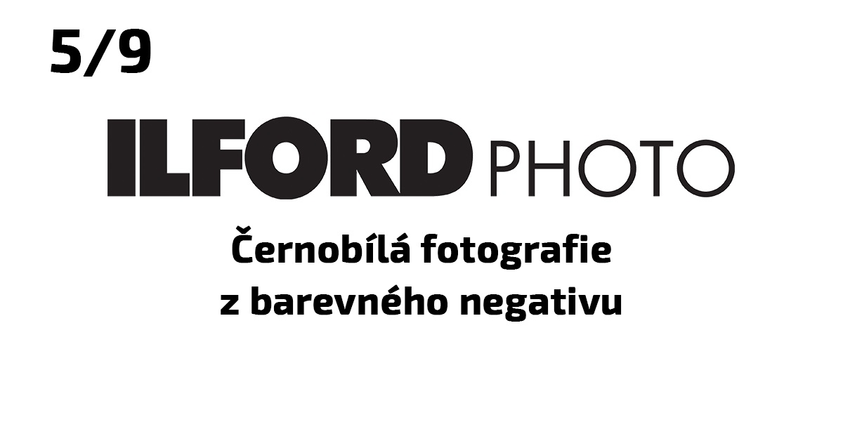 ILFORD photo 5. časť - Čiernobiela fotografia z farebného negatívu
